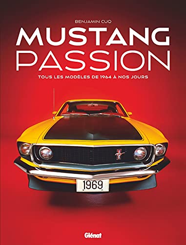 Beispielbild fr Mustang Passion 3e ED zum Verkauf von Gallix