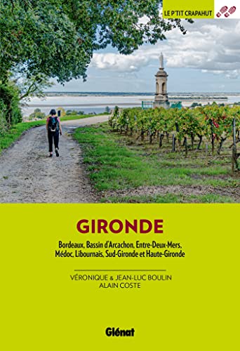 Beispielbild fr Gironde (2e ed) zum Verkauf von Gallix