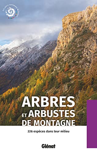 Imagen de archivo de Arbres et abustes de montagne (2e ed) a la venta por Gallix