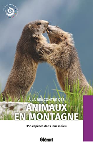 Imagen de archivo de  la rencontre des animaux en montagne (2e ed) a la venta por Gallix