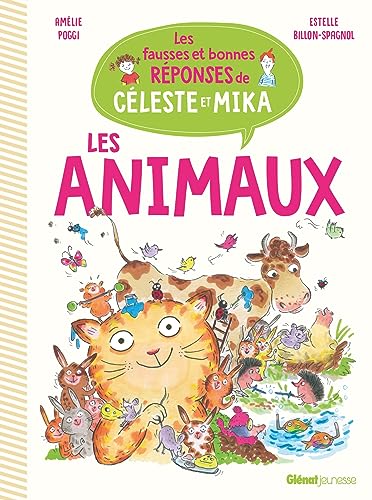 Beispielbild fr Les animaux: Les fausses et bonnes rponses de Cleste et Mika zum Verkauf von medimops