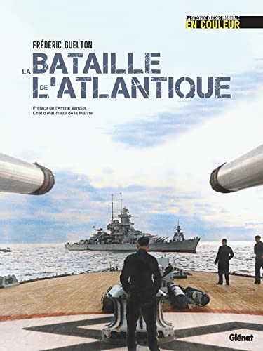 Beispielbild fr La bataille de l'Atlantique zum Verkauf von medimops