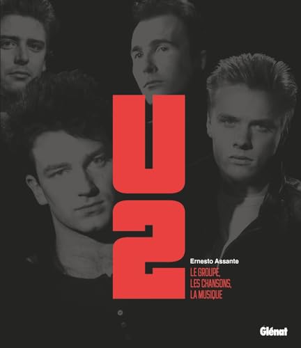 Beispielbild fr U2 (3e dition): Le groupe, les chansons, la musique zum Verkauf von medimops