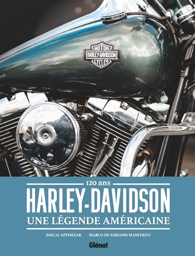 Stock image for Harley-Davidson, une lgende amricaine for sale by Chapitre.com : livres et presse ancienne