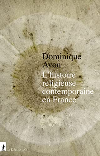 Stock image for L'histoire religieuse contemporaine en France for sale by medimops