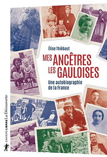 Imagen de archivo de Mes anctres les Gauloises a la venta por medimops