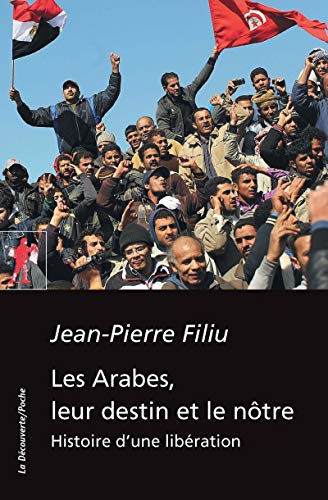 Stock image for Les Arabes, leur destin et le ntre for sale by medimops