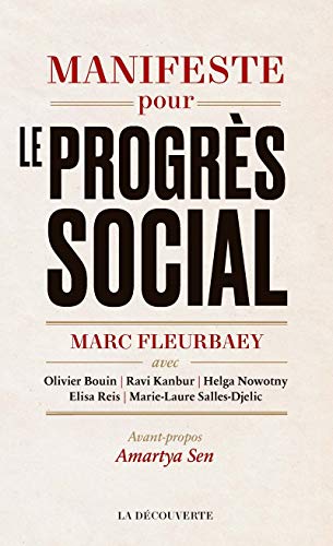 Imagen de archivo de Manifeste Pour Le Progrs Social : Une Meilleure Socit Est Possible a la venta por RECYCLIVRE