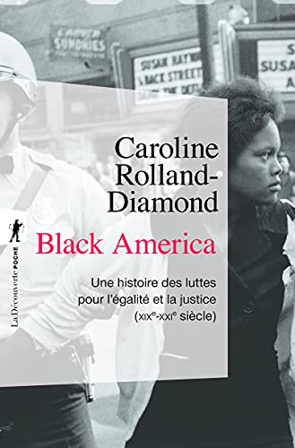 9782348041815: Black America: Une histoire des luttes pour l'galit et la justice (XIXe-XXIe)