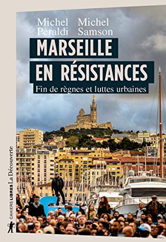 9782348042270: Marseille en rsistances: Fin de rgnes et luttes urbaines