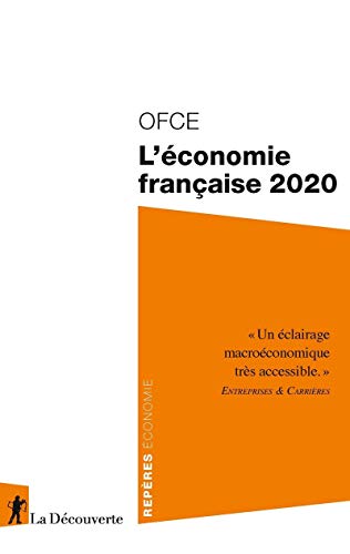 Stock image for L'conomie franaise 2020 [Poche] OFCE (Observatoire franais des conjonctures conomiques) for sale by BIBLIO-NET