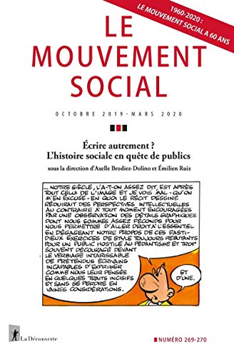 Stock image for crire autrement ? L'histoire sociale en qute de publics Revue Le Mouvement Social for sale by BIBLIO-NET