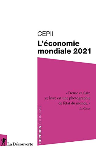 Beispielbild fr L'conomie mondiale 2021 zum Verkauf von Librairie Th  la page