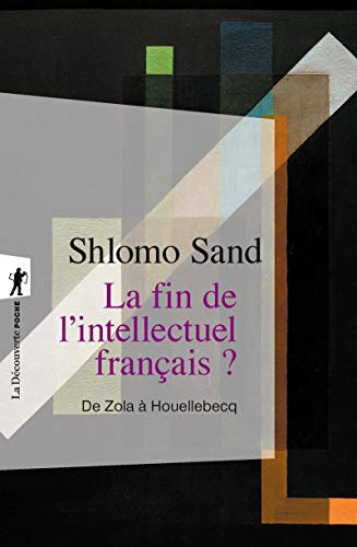 Beispielbild für La fin de l'intellectuel français ? zum Verkauf von medimops