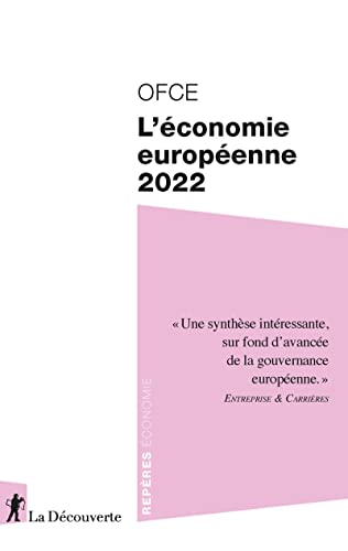 Stock image for L'conomie europenne 2022 [Poche] OFCE (Observatoire franais des conjonctures conomiques) for sale by BIBLIO-NET