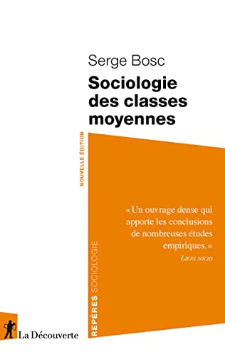 Stock image for Sociologie des classes moyennes for sale by medimops