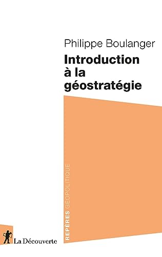 Beispielbild fr Introduction à la géostratégie [FRENCH LANGUAGE - Soft Cover ] zum Verkauf von booksXpress