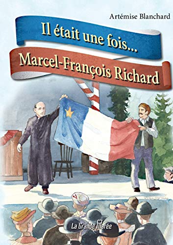 Beispielbild fr Il tait une fois MarcelFranois Richard zum Verkauf von PBShop.store US