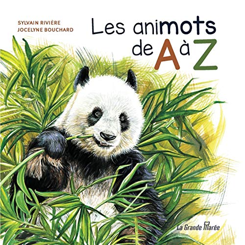 Stock image for Les animots de A � Z (French Edition) for sale by Russell Books