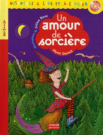 Beispielbild fr Un amour de sorci re (1CD audio) (French Edition) zum Verkauf von Better World Books