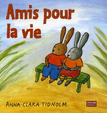 9782350001395: Amis pour la vie