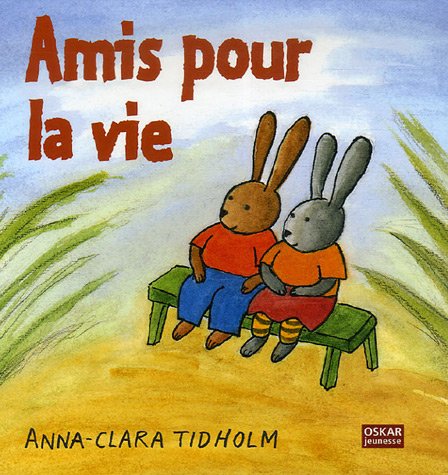 Stock image for Amis pour la vie for sale by medimops