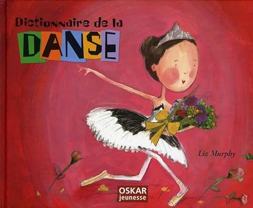 Stock image for Dictionnaire De La Danse for sale by RECYCLIVRE
