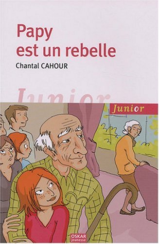 Stock image for Papy est un rebelle for sale by Ammareal