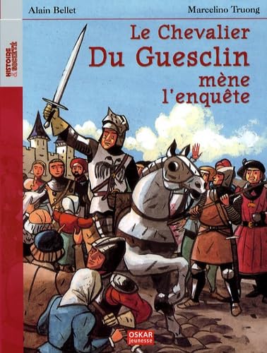 9782350002804: Le chevalier Du Guesclin mne l'enqute
