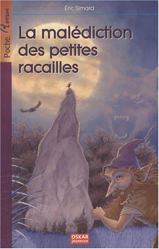 9782350003023: La maldiction des petites racailles