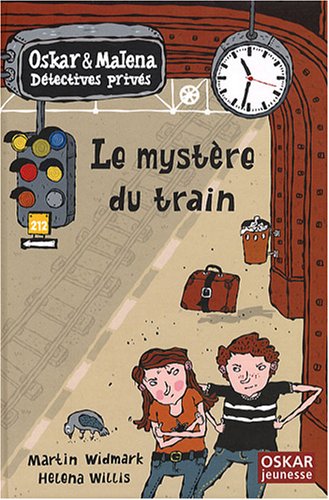 Stock image for Oskar et Malena Dtectives privs : Le mystre du train for sale by Ammareal