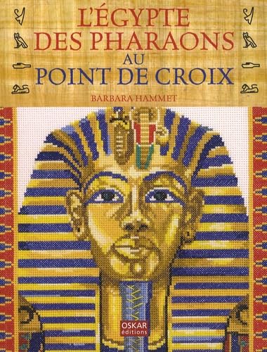 9782350003368: L'Egypte des pharaons au point de croix