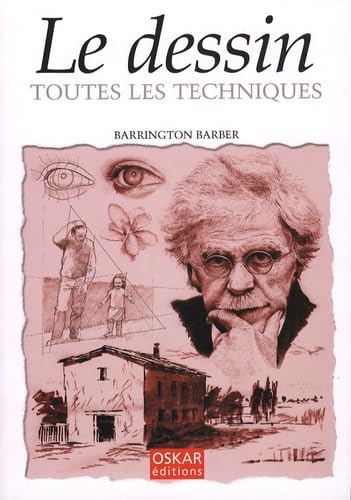 9782350003474: Le dessin: Toutes les techniques