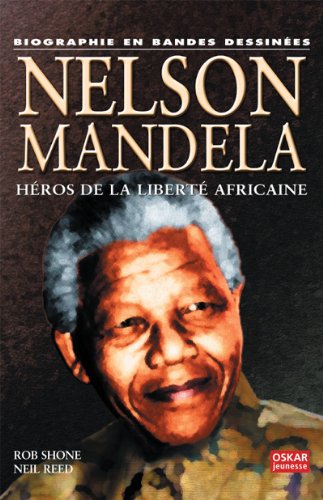 Stock image for Nelson Mandela : Hros de la libert africaine for sale by Ammareal