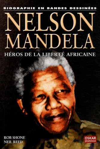 Nelson Mandela (French Edition) (9782350003733) by Rob Shone