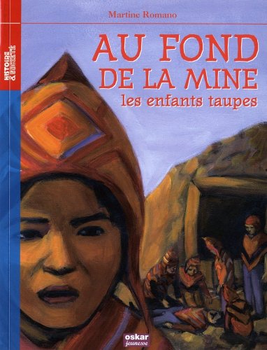 Stock image for Au fond de la mine, les enfants taupes for sale by Ammareal