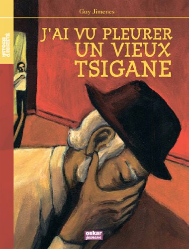 9782350004341: J'ai vu pleur un vieux Tsigane (French Edition)