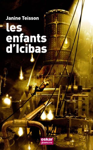 Les Enfants D'icibas - Janine Teisson