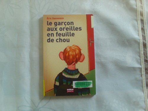 Stock image for Le garon aux oreilles en feuilles de chou for sale by Ammareal