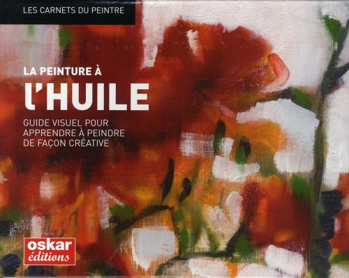 Stock image for La peinture  l'huile for sale by Ammareal