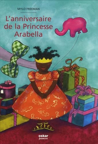 9782350004709: L'anniversaire de la Princesse Arabella