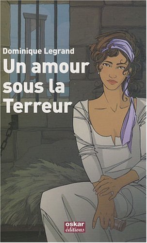 Beispielbild fr Un amour sous la Terreur zum Verkauf von Ammareal