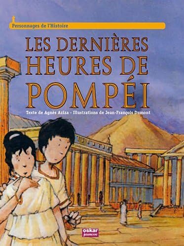 9782350005546: LES DERNIERES HEURES DE POMPEI