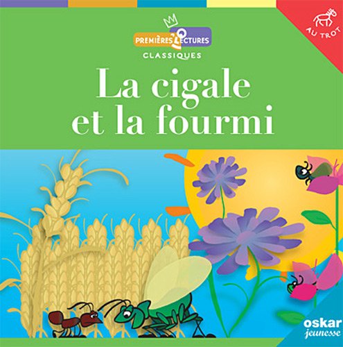 Stock image for La cigale et la fourmi for sale by Ammareal