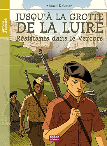 9782350006055: JUSQU'A LA LUIRE-RESISTANTS VERCORS: RESISTANTS DANS LE VERCORS