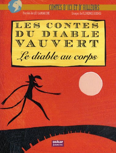 Beispielbild fr Les contes du diable Vauvert : Le diable au corps zum Verkauf von Ammareal