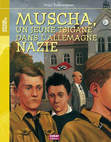 Imagen de archivo de Muscha, un jeune Tsigane dans l'Allemagne nazie a la venta por medimops