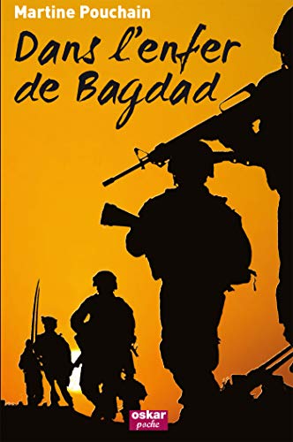 Stock image for Dans l'enfer de Bagdad for sale by Ammareal