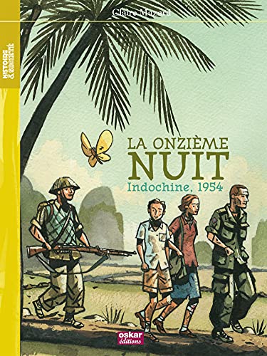 9782350006642: La onzime nuit, Indochine, 1954