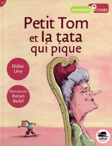 Beispielbild fr PETIT TOM ET LA TATA QUI PIQUE zum Verkauf von WorldofBooks